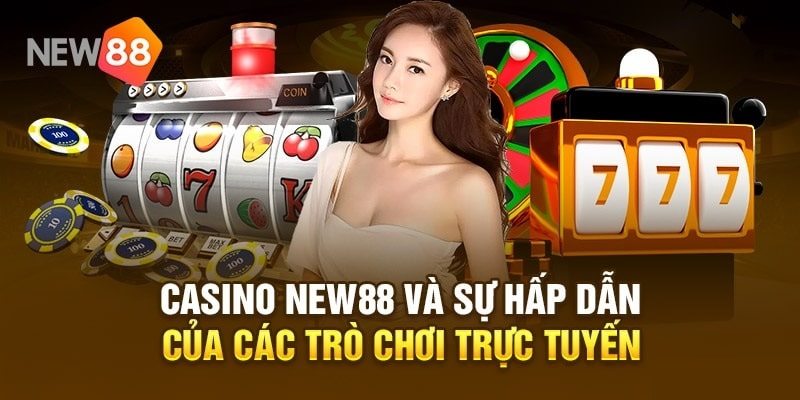 Các tựa game hot tại casino bạn không nên bỏ lỡ